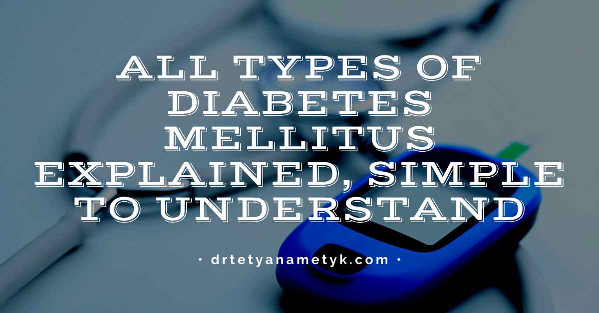 All Diabetes Types Simply Explained For You Tetyanna Metyk, MD